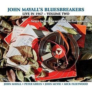 John Mayall & the Bluesbreakers - John Mayall's Bluesbreakers Live in 1967